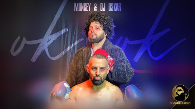 MONKEY x DJ OSKAR - OK, OK  • 2021