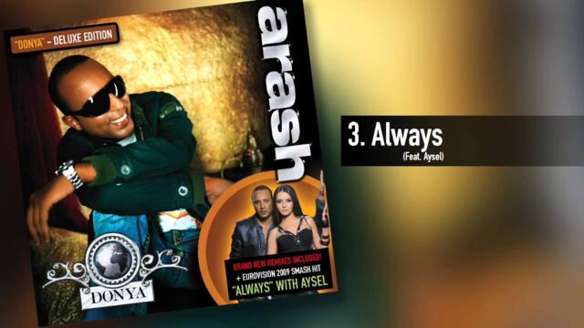 Arash -  Always  (Feat. Aysel)