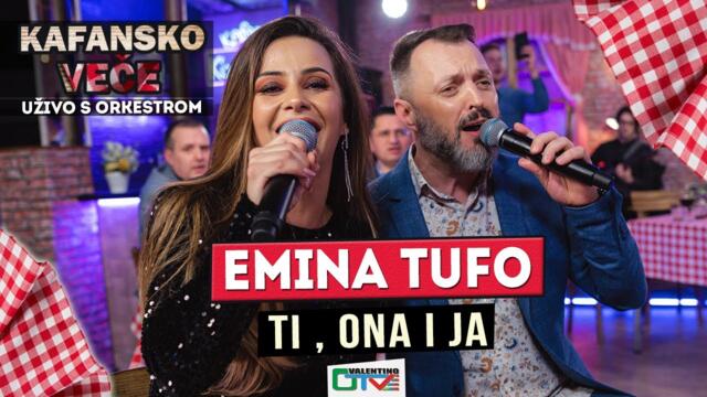 EMINA TUFO - TI ONA I JA | UZIVO | 2021 | OTV VALENTINO