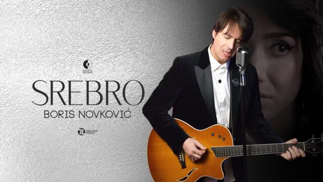 Boris Novković - Srebro (Official video)