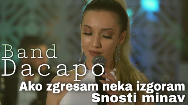 Ako zgresam neka izgoram & Snosti minav | Dacapo Band | LIVE Cover 2021 ||