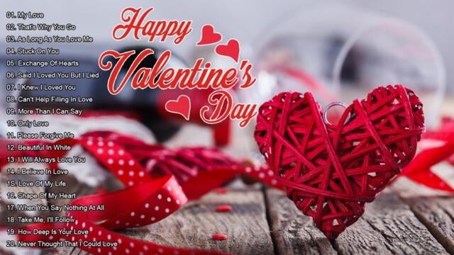 Les Meilleures Chansons D'amour Pour la Saint-Valentin - Saint Valentin Musique