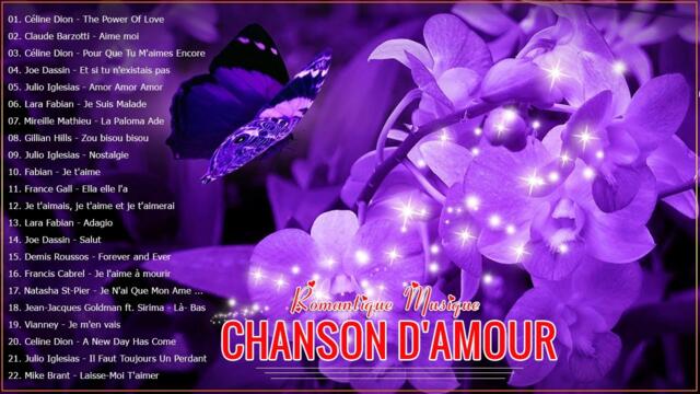 Les Chanson Romantique Française ❤️Musique Romantique Francaise 💗 Meilleur Chanson d'Amour Francaise
