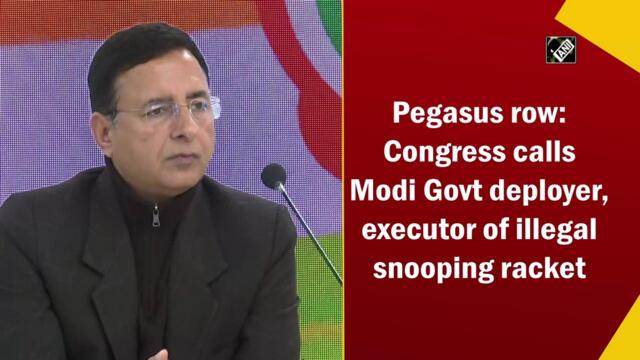 Pegasus row: Congress calls Modi Govt deployer, executor of illegal snooping racket
