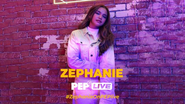 WATCH! Zephanie on PEP Live
