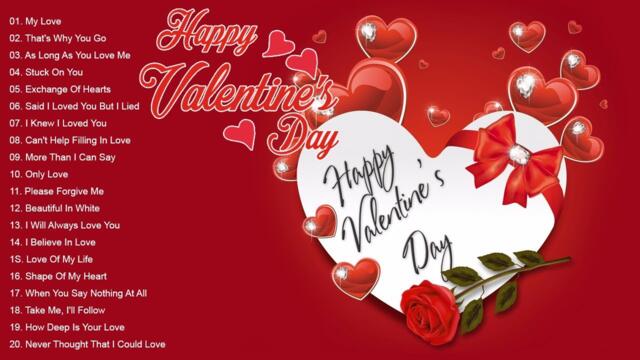 Les Meilleures Chansons D'amour Pour la Saint-Valentin - Best Valentine Love Songs Collection