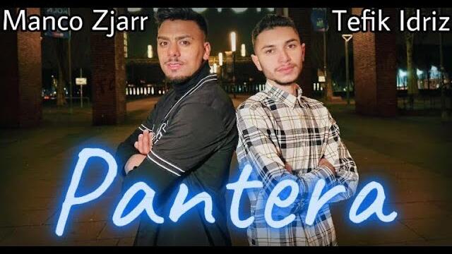 Manco Zjarr & Tefik Idriz - Slatka Pantera (Official Video)