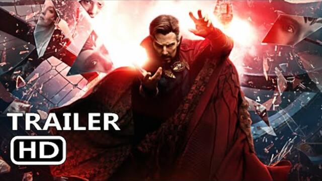 Доктор Стрейндж в Мултивселената на Лудостта (2022) - Трейлър 2 [БГ СУБТИТРИ]