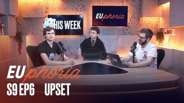 Upset | EUphoria | 2022 LEC Spring S9 EP6