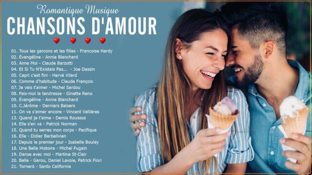 Les Vieille Chanson D'amour - Les 30 Plus Belles Chansons Françaises - Musique Romantique