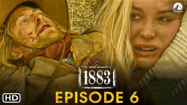1883 Episode 6 Trailer (2022) | Yellowstone Prequel, Release Date, Ending, Episode 5 Recap, Review