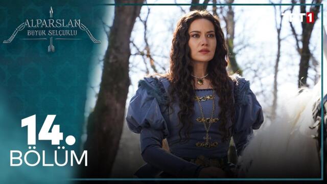 Alparslan Büyük Selçuklu 14. Bölüm