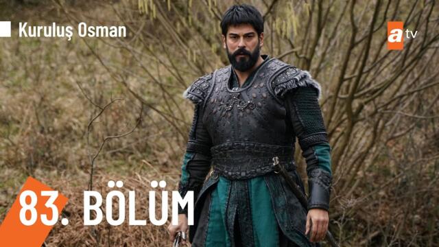 Kuruluş Osman 83. Bölüm @atv