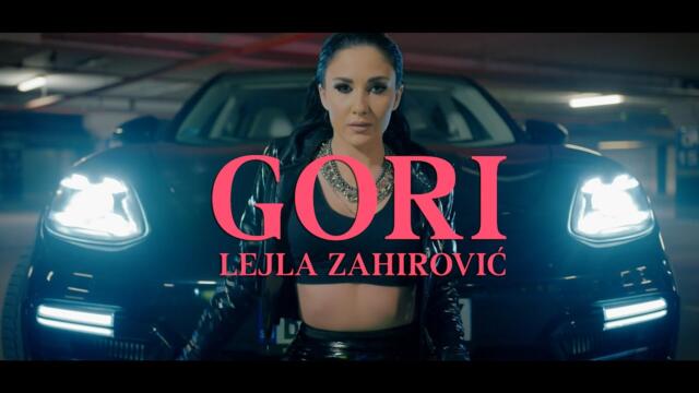 Lejla Zahirović - Gori - (Official Video 2022)