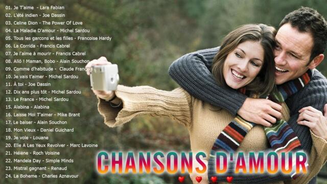 Les 100 Plus Belles Chansons D'amour Francaise Collection - 40 Tubes Nostalgie Romantique