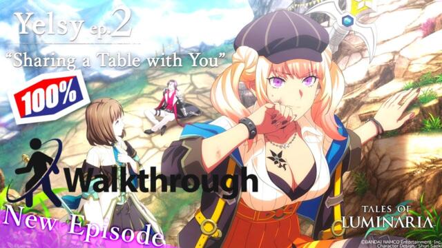 Tales of Luminaria: Yelsy, Episode 2, Full 100% Walkthrough. (no commentary)