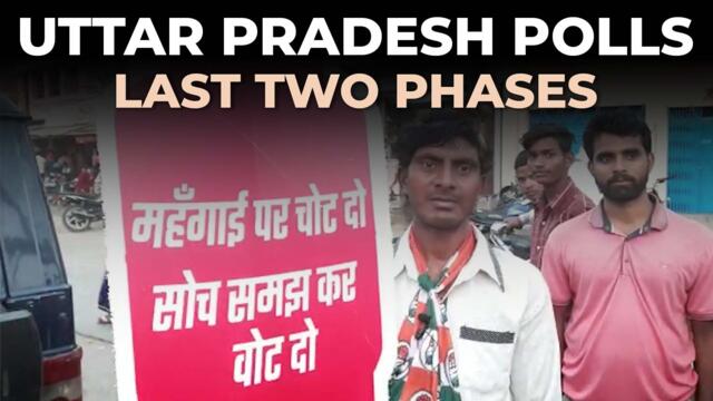 UP Polls | What to expect in 6th and 7th phase 