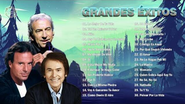 2 HORA DE MÚSICA ROMÁNTICA MÁS HERMOSAS DE JULIO IGLESIAS, RAPHAEL, JOSÉ LUIS PERALES