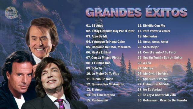 JULIO IGLESIAS, RAPHAEL, CAMILO SESTO EXITOS SUS MEJORES CANCIONES - BALADAS ROMANTICAS