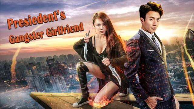 New Movie | President's Gangster Girlfriend | Love Story film, Full Movie HD
