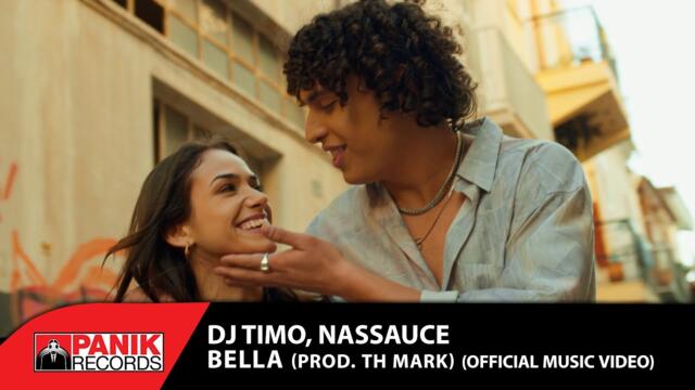 DJ Timo x Nassauce - Bella (Prod. Th Mark) - Official Music Video