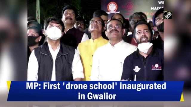 MP: First drone school inaugurated in Gwalior
