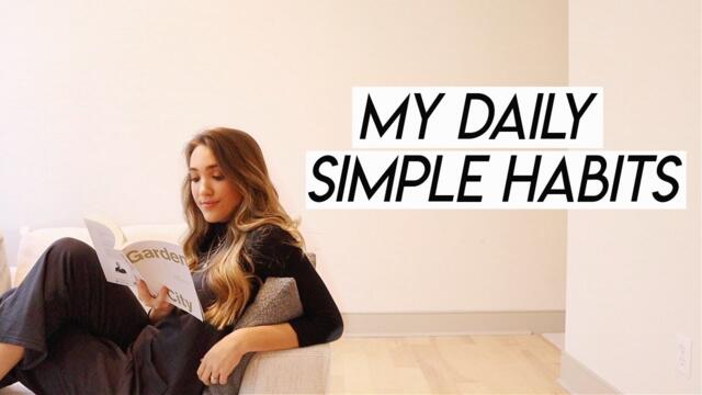 my daily habits that help me live stress free | simple slow living habits