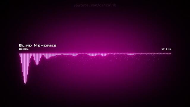 Cheel | Blind Memories