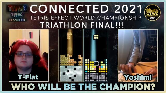 Tetris Effect: Connected - TRIATHLON FINAL!! - CONNECTED 2021 -  3 Modes/1 Match!