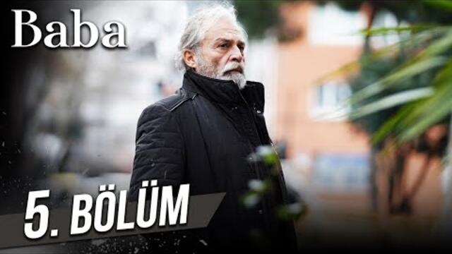 Baba 5. Bölüm