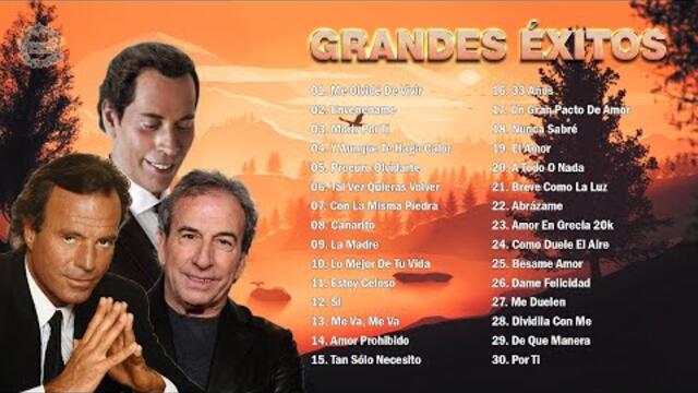 JULIO IGLESIAS, JOSÉ VELEZ, JOSÉ LUIS PERALES EXITOS SUS MEJORES CANCIONES - BALADAS ROMANTICAS