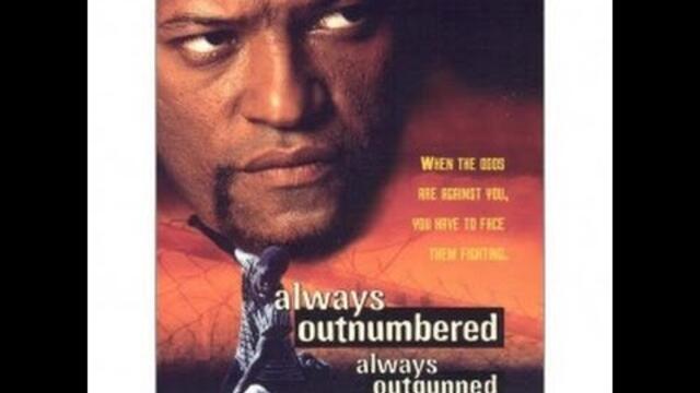 Always Outnumbered Always Outgunned
