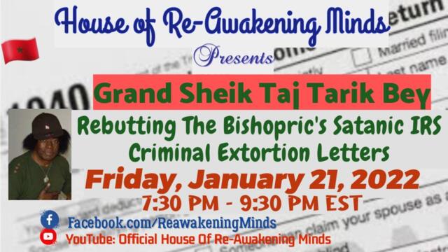 GSK Taj Tarik Bey - The Bishopric's Satanic IRS Criminal Extortion Letters