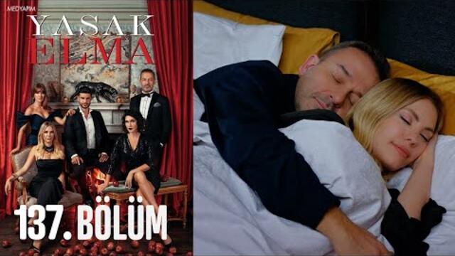Yasak Elma 137. Bölüm