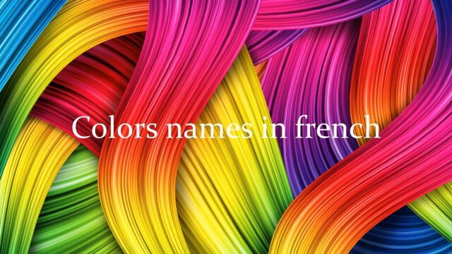 learn-colors-names-in-french-learn-french-for-beginners-videoclip-bg