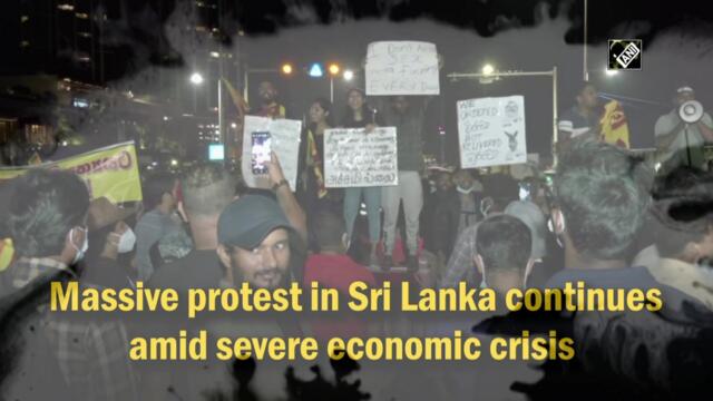 Massive protest in Sri Lanka continues amid severe economic crisis
