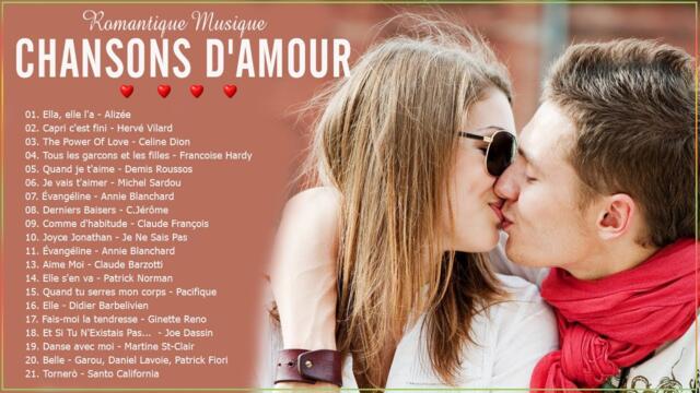 Musique Romantique ❤️ La Plus Belle Compilation De La Chanson D'amour Française