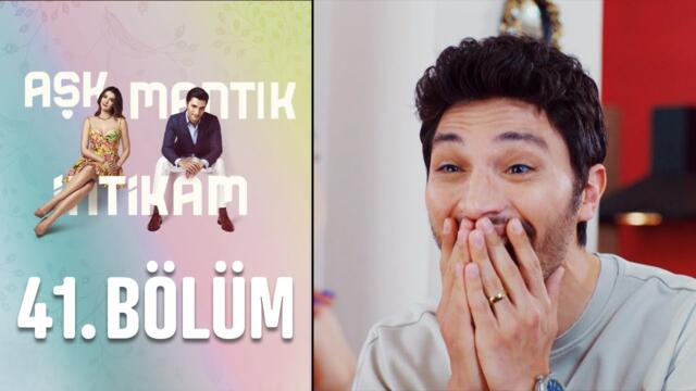 Aşk Mantık İntikam 41. Bölüm