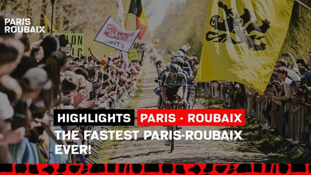 #ParisRoubaix 2022 - Highlight