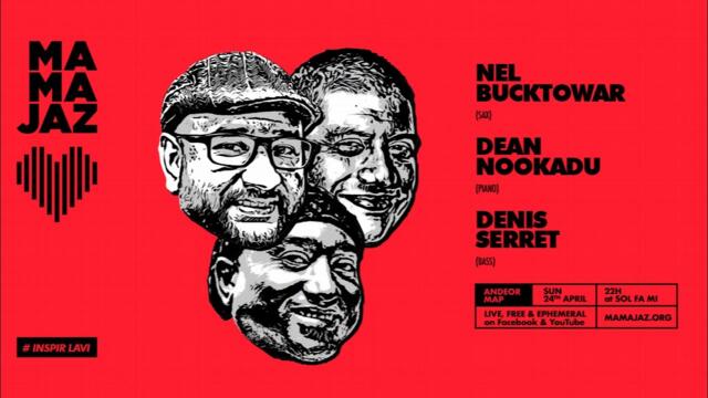 Andeor Map @ SOL FAMI | Dean Nookadu, Nel Bucktowar & Denis Serret