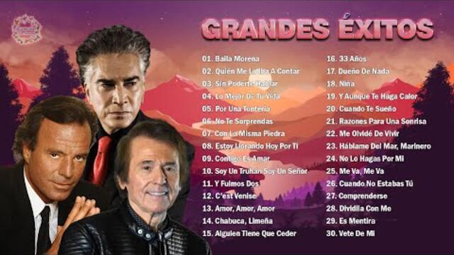 JULIO IGLESIAS, JOSÉ LUIS RODRÍGUEZ, RAPHAEL TODOS SUS 30 GRANDES EXITOS INMORTALES