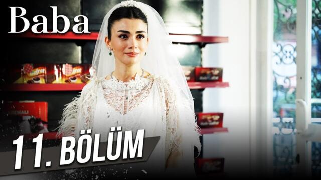 Baba 11. Bölüm