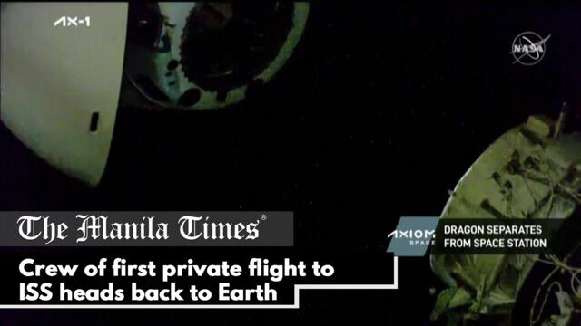 Crew of first private flight to ISS heads back to Earth