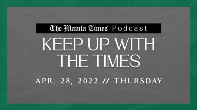 KUWTT: Marcos solidifies lead | Apr. 28, 2022