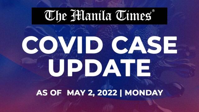 PH logs 1,399 new Covid-19 cases from April 25 to May 1 as of May 2, 2022 | Monday