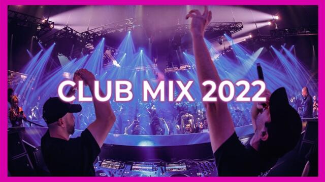 Club Mix 2022 -  Best Remixes & Mashups of Popular Songs 2022 | Megamix Party Music 2022