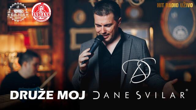 Dane Svilar & Studio Indians - Druze moj (Cover 2022)