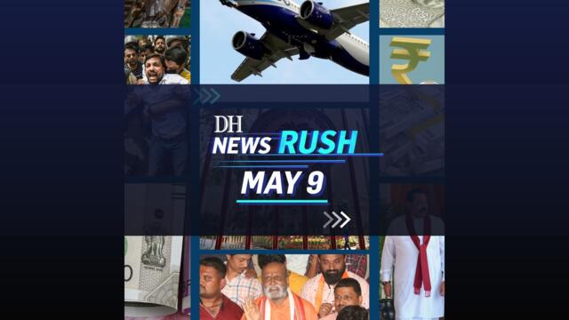 DH NewsRush | May 9