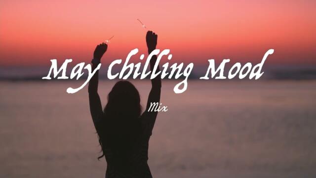 Chilling Playlist ~ Music to Study ~ Best Music to Focus ~ Chill Vibe | Chilling Mood