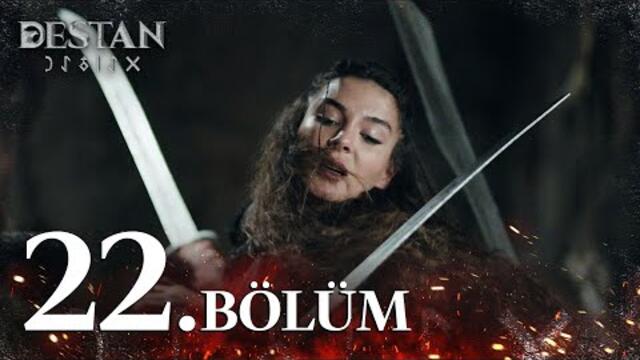 Destan 22. Bölüm @atv